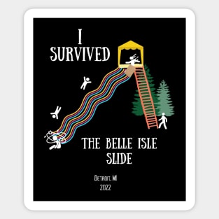 I survived the Belle Isle Slide yt Sticker